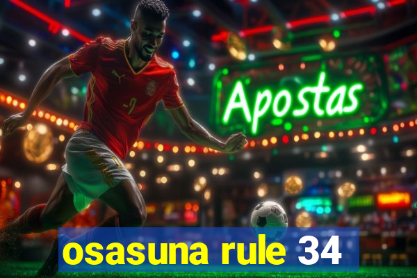 osasuna rule 34